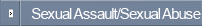 Sexual Assault/Sexual Abuse